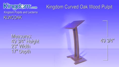 New Kingdom Curved Oak Wood Pulpit, Lectern, Podium (KLWCOAK)