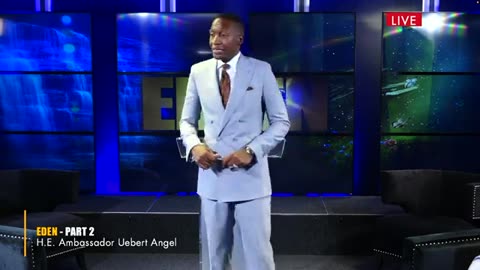 Eden - Part 2 with H.E. Ambassador Uebert Angel