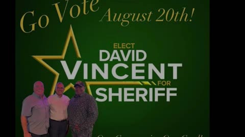 Dave Vincent for Sheriff Its time for change