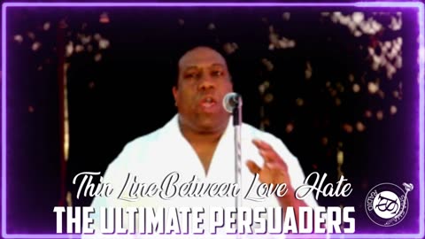 The Ultimate Persuaders - Thin Line Between Love & Hate