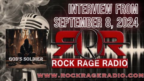 The Band God's Soldier Interviewed on Rock Rage Radio