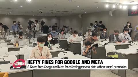 S. Korea fines Google and Meta for violating privacy law