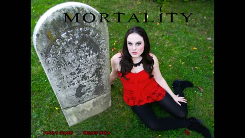 Mortality - with Kelsey Mira