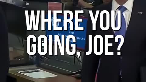 Biden, Where You Going, Joe?