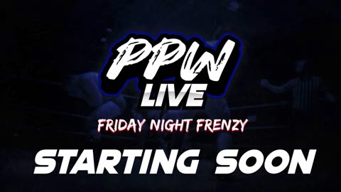 Premier Pro Wrestling Presents: Friday Night Frenzy Episode 24