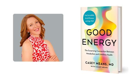 Good Energy By Casey Means