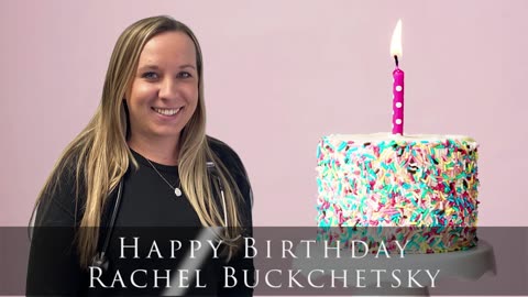 Happy birthday to Rachel