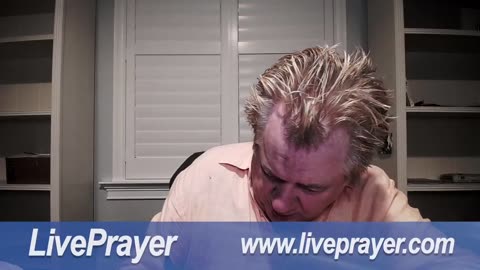 Liveprayer with Bill Keller 8/14/23