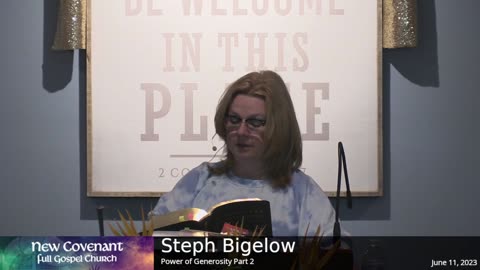 June 11 2023 - Steph Bigelow Power of Generosity Part 2