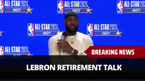 LeBron James Speaks Out Retirement, Retirement Tour