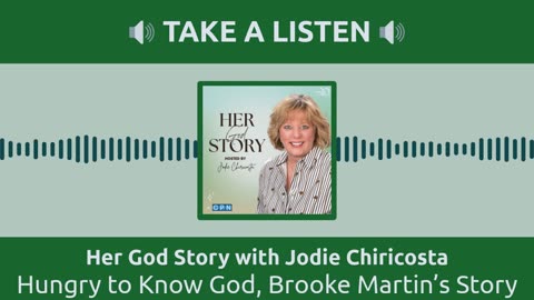 Hungry to Know God, Brooke Martin's Story