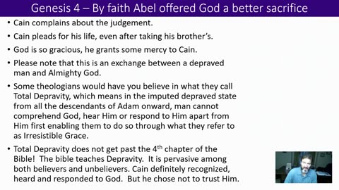 Genesis 4: By faith Abel brought a superior offering