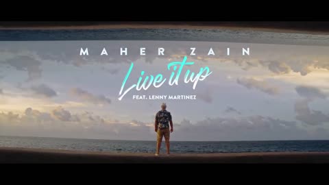 Maher Zain - Live It Up feat. Lenny Martinez (Official Music Video)