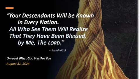 All Who See Them Will Realize That They Have Been Blessed, by Me, The Lord (Aug 31, 2024)