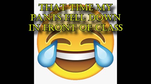 The Time My Pants Fell Down In Front Of Class