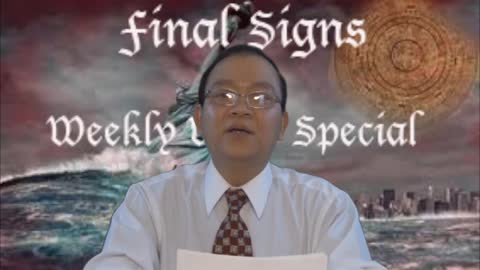 Weekly Word Special #006 - The Final Signs (ေနာက္ဆုုံးေသာလကၡဏာမ်ား)