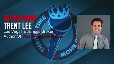 Best-selling author of The 7-Figure Exit Plan Trent Lee | How to Determine the Value of a Business