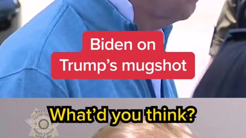 Biden on Trump's mug shot