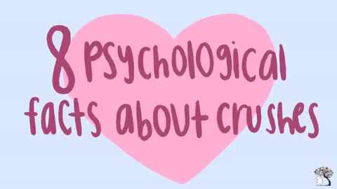 8 Psychological facts about Crushes