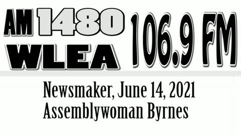 Wlea Newsmaker, June 14, 2021, Assemblywoman Marjorie Byrnes