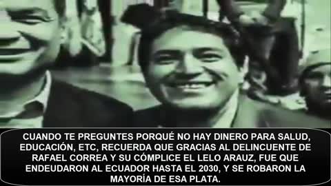 CUANDO TE PREGUNTES PORQUÉ NO HAY DINERO P SALUD, EDUCACIÓN,ETC. RECUERDA A RAFAEL CORREA