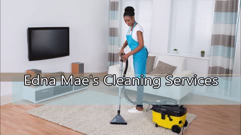 Edna Mae's Cleaning Services - (954) 228-6044