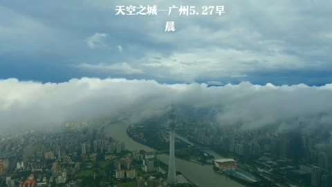 Tall buildings in Guangzhou, China! Scenery in Clouds!