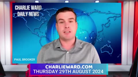 CHARLIE WARD DAILY NEWS WITH PAUL BROOKER THURSDAY 29TH AUGUST 2024