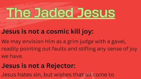 Jaded Jesus part 2