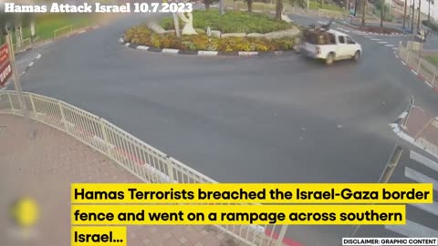 Israel-Hamas War2023 : 10.7.2023 cctv