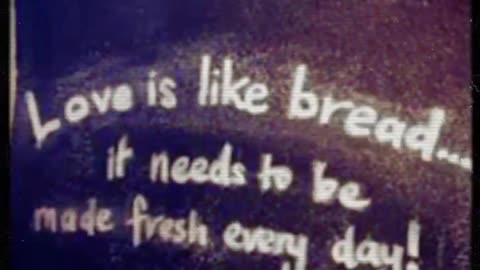 Love like bread 🍞