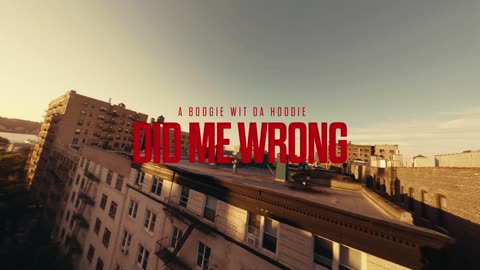 A Boogie Wit da Hoodie - Did Me Wrong [Official Music Video]