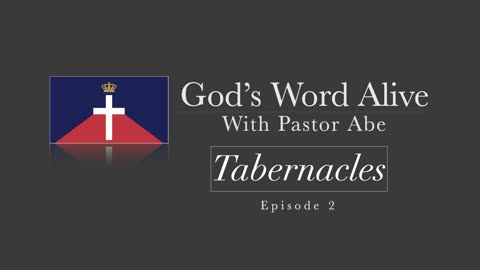 Tabernacles (Episode 2)