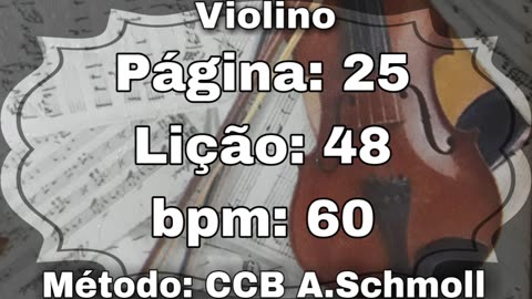 Página: 28 Lição: 48 - Violino [60 bpm]