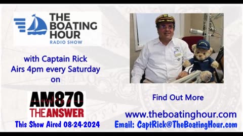 The Boating Hour with Captain Rick 08-24-2024