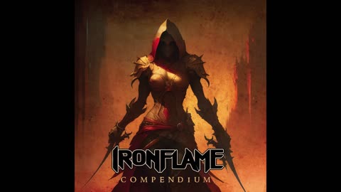 Ironflame - Compendium [Compilation]