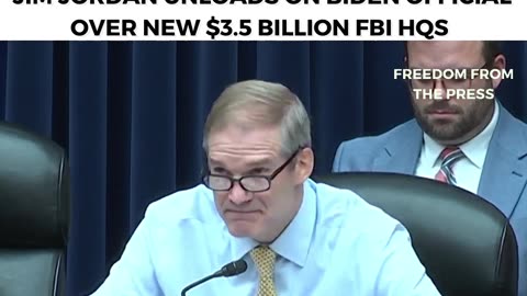 Jim Jordan Goes On BLISTERING Rant As Corrupt FBI Gets New $3.5 Billion HQ