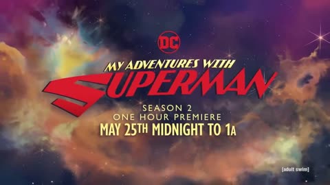 My adventure with superman tailar. Adult swim