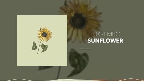 Sunflower by Lukrembo: Aesthetic Piano Beat No Copyright Free Calm Relaxing Lofi Background Music