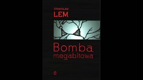 Stanisław Lem Bomba Megabitowa