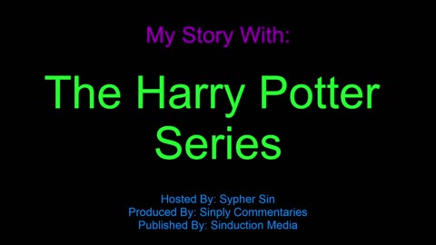 My Story with the Harry Potter Series