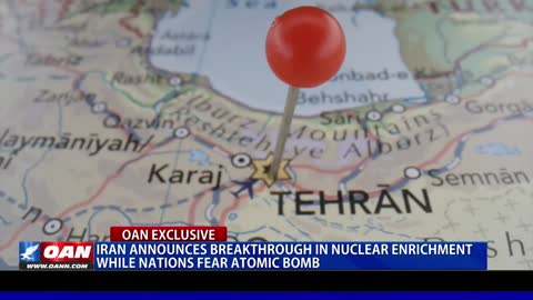 Iran announces breakthrough in nuclear enrichment while nations fear atomic bomb