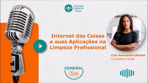 A Funcionalidade do IOT Internet das Coisas na limpeza.