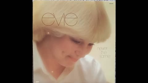 Evie (Tornquist) - Never The Same (1979) (Full Album)