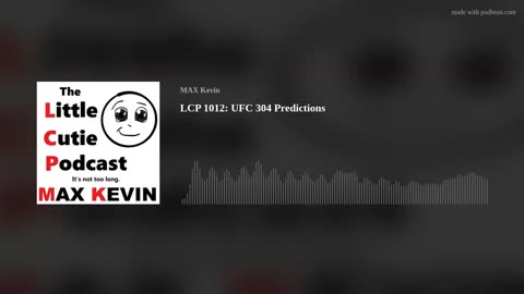 LCP 1012: UFC 304 Predictions