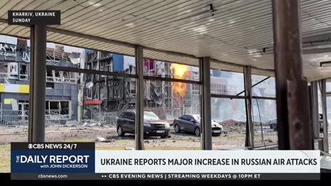 Ukraine reports major increase in Russian air attacks