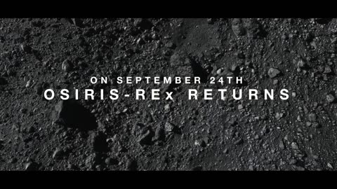 OSIRIS REx Sample Return Trailer