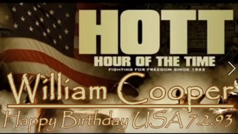 William Cooper - HOTT - Happy Birthday USA 7.2.93