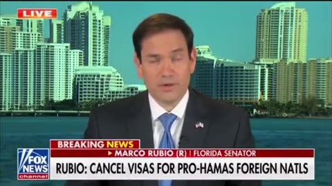 MARCO RUBIO: “Cancel the visa of every foreign national out there SUPPORTING HAMAS