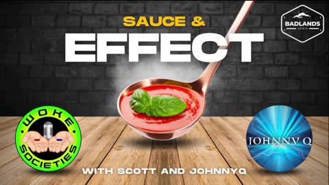 Sauce and Effect Ep 38 - Fri 7:30 PM ET -